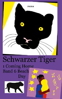Cover Schwarzer Tiger 1 Coming Home