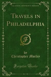 Cover Travels in Philadelphia