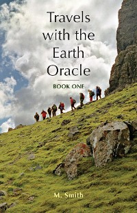 Cover Travels with the Earth Oracle - Book One