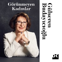 Cover Görünmeyen Kadınlar