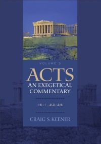 Cover Acts: An Exegetical Commentary : Volume 3