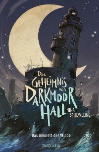 Cover Das Geheimnis von Darkmoor Hall: Das Amulett der Winde