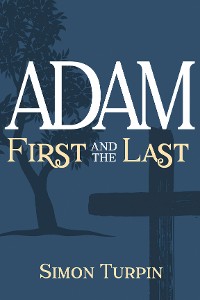 Cover Adam: First and the Last