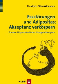 Cover Essstörungen und Adipositas: Akzeptanz verkörpern