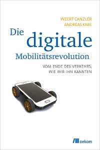 Cover Die digitale Mobilitätsrevolution