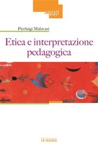 Cover Etica e interpretazione pedagogica