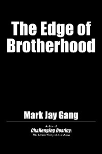 Cover The Edge of Brotherhood
