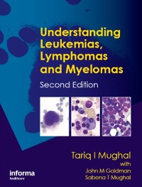 Cover Understanding Leukemias, Lymphomas and Myelomas