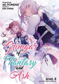 Cover Grimgar of Fantasy and Ash: Volume 8