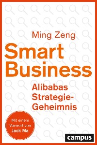 Cover Smart Business - Alibabas Strategie-Geheimnis