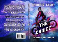 Cover Tatum's Story, The Choice