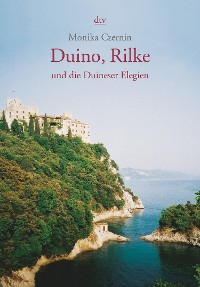 Cover Duino, Rilke und die Duineser Elegien