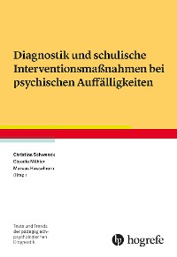 Cover Diagnostik und schulische Interventionsmaßnahmen bei psychischen Auffälligkeiten