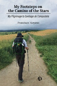 Cover My Footsteps on the Camino of the Stars