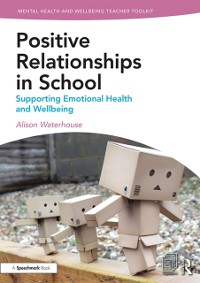 Cover Positive Relationships in School