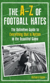 Cover A-Z of Football Hates