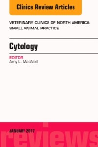 Cover Cytology, An Issue of Veterinary Clinics of North America: Small Animal Practice