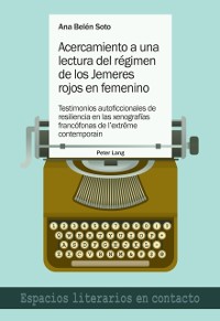 Cover Acercamiento a una lectura del régimen de los Jemeres rojos en femenino