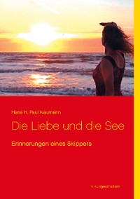 Cover Die Liebe und die See