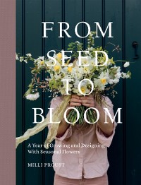 Cover From Seed to Bloom