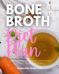 Cover Bone Broth Diet Plan