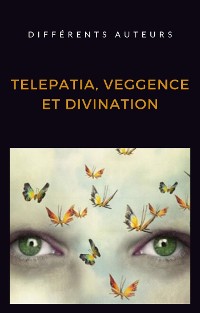 Cover Telepatia, veggence et divination (traduit)