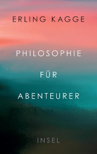 Cover Philosophie für Abenteurer
