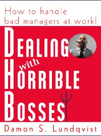 Cover Dealing With Horrible Bosses