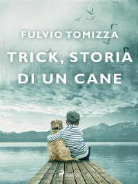 Cover Trick, storia di un cane
