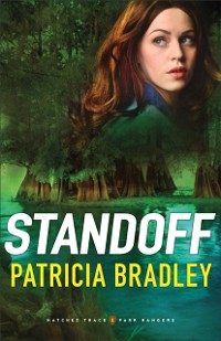 Cover Standoff (Natchez Trace Park Rangers Book #1)