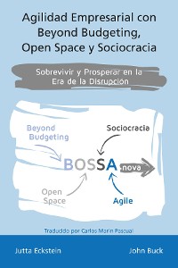 Cover Agilidad empresarial con Beyond Budgeting, Open Space y Sociocracia