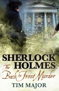 Cover New Adventures of Sherlock Holmes - The Back-to-Front Murder
