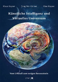 Cover Künstliche Intelligenz und Virtuelles Universum