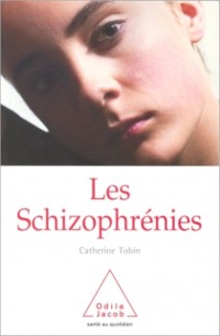 Cover Les Schizophrenies