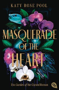 Cover Masquerade of the Heart – Ein Garden of the Cursed-Roman