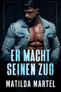 Cover Er Macht Seinen Zug