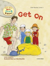 Cover Read with Biff, Chip and Kipper First Stories: Level 1: Get On