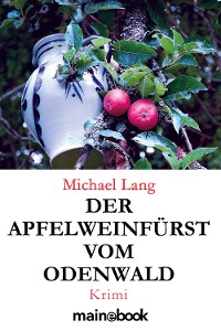 Cover Der Apfelweinfürst vom Odenwald