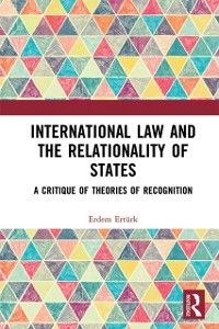 Cover International Law and the Relationality of States