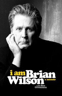 Cover I Am Brian Wilson