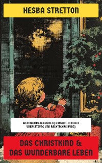 Cover Das Christkind & Das wunderbare Leben