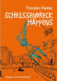 Cover Scheissendreck Happens