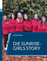 Cover Die Sunrise-Girls Story