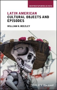 Cover Latin American Cultural Objects and Episodes