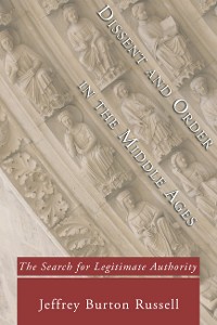 Cover Dissent and Order in the Middle Ages