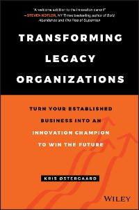 Cover Transforming Legacy Organizations