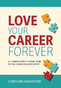 Cover Love Your Career Forever