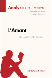 Cover L'Amant de Marguerite Duras (Analyse de l'oeuvre)