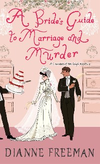 Cover A Bride's Guide to Marriage and Murder