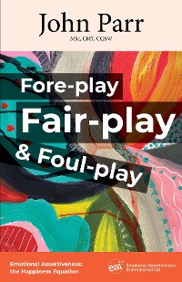 Cover Fore-play, Fair-Play and Foul-Play